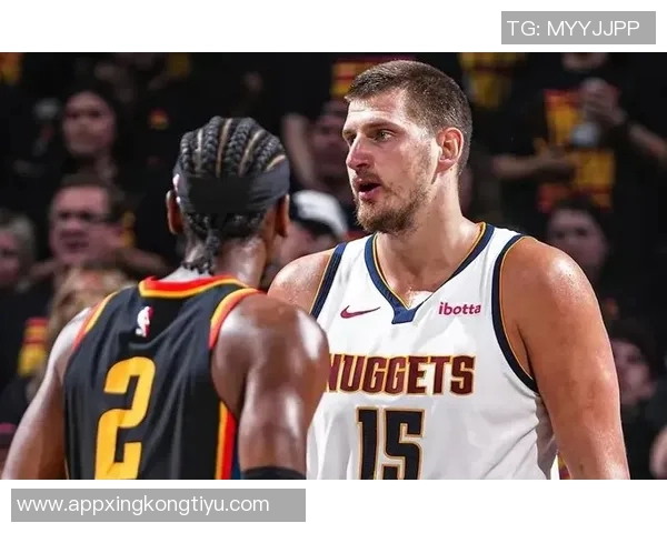 约基奇分享心态转变不再抱怨裁判专注比赛状态提升